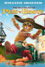 Watch The True Story of Puss'N Boots Tvmuse