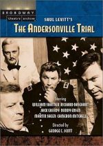 Watch The Andersonville Trial Tvmuse