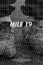 Watch Mile 19 Tvmuse