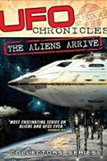 Watch UFO Chronicles: The Aliens Arrive Tvmuse
