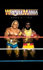 Watch WrestleMania I (TV Special 1985) Tvmuse