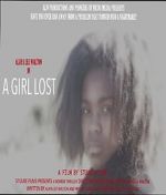 Watch A Girl Lost Tvmuse