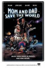 Watch Mom and Dad Save the World Tvmuse