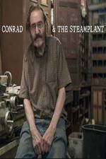 Watch Conrad & The Steamplant Tvmuse