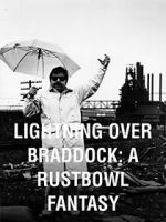 Watch Lightning Over Braddock: A Rustbowl Fantasy Tvmuse