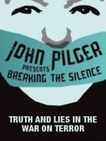 Watch Breaking the Silence: Truth and Lies in the War on Terror Tvmuse