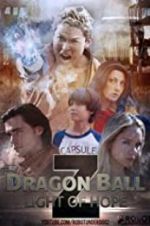 Watch Dragon Ball Z: Light of Hope Tvmuse