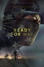 Watch Ready for War Tvmuse