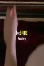 Watch McBride: Requiem Tvmuse