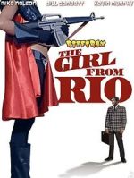 Watch RiffTrax: The Girl from Rio Tvmuse