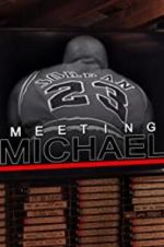 Watch Meeting Michael Tvmuse