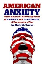 Watch American Anxiety: Inside the Hidden Epidemic of Anxiety and Depression Tvmuse