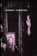 Watch Canned Harmony Tvmuse