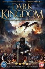 Watch The Dark Kingdom Tvmuse