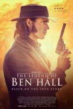 Watch The Legend of Ben Hall Tvmuse