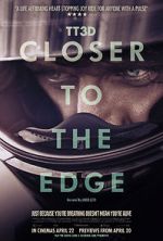 Watch TT3D: Closer to the Edge Tvmuse