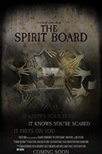 Watch The Spirit Board Tvmuse