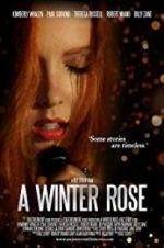 Watch A Winter Rose Tvmuse