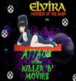 Watch Attack of the Killer B-Movies Tvmuse