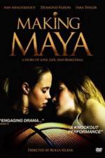 Watch Making Maya Tvmuse
