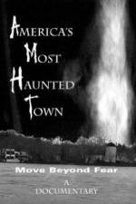 Watch America's Most Haunted Town Tvmuse