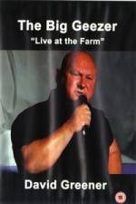 Watch The Big Geezer Live At The Farm Tvmuse