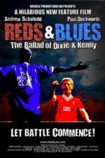 Watch Reds & Blues The Ballad of Dixie & Kenny Tvmuse