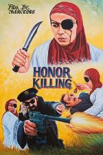 Watch Honor Killing Tvmuse