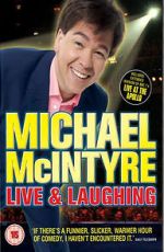 Watch Michael McIntyre: Live & Laughing Tvmuse
