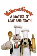 Watch Wallace and Gromit in 'A Matter of Loaf and Death' Tvmuse