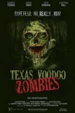 Watch Texas Voodoo Zombies Tvmuse