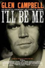 Watch Glen Campbell: I'll Be Me Tvmuse