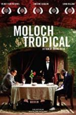 Watch Moloch Tropical Tvmuse