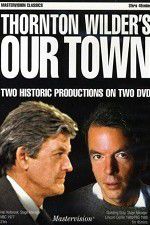 Watch Our Town Tvmuse