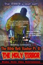 Watch The Bible Belt Slasher Pt. II: The Holy Terror! Tvmuse
