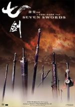 Watch Seven Swords Tvmuse