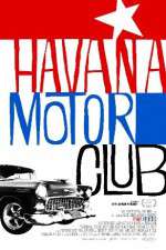 Watch Havana Motor Club Tvmuse