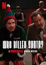 Watch Who Killed Santa? A Murderville Murder Mystery (TV Special 2022) Tvmuse