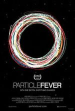 Watch Particle Fever Tvmuse