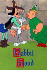 Watch Rabbit Hood (Short 1949) Tvmuse