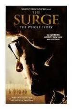 Watch The Surge The Whole Story Tvmuse