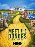 Watch Meet the Donors: Does Money Talk? Tvmuse