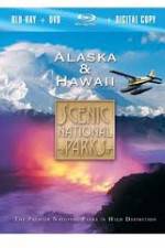Watch Scenic National Parks:  Alaska and Hawaii Tvmuse