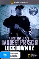 Watch National Geographic Australias Hardest Prison Lockdown OZ Tvmuse