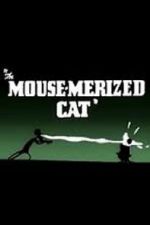 Watch The Mouse-Merized Cat Tvmuse