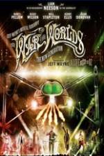 Watch Jeff Wayne's Musical Version of the War of the Worlds Alive on Stage! The New Generation Tvmuse