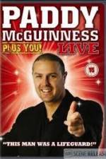 Watch Paddy Mcguiness: Plus You! Tvmuse