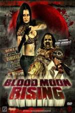 Watch Blood Moon Rising Tvmuse