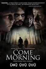 Watch Come Morning Tvmuse
