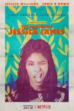Watch The Incredible Jessica James Tvmuse